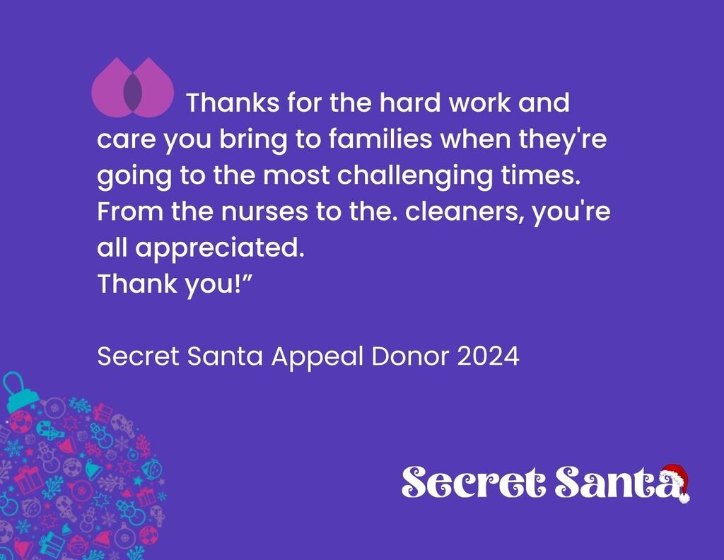 Thanks for the hard work and care you bring to families when they're going to the most challenging times. From the nurses to the. cleaners, you're all appreciated. Thank you.